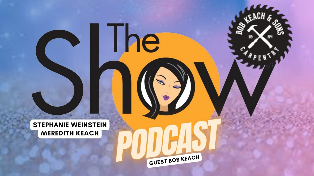 The Show With Weinstein and Keach: Bob Keach