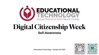 Palm Beach County Ed Tech Celebrates Digital Citizenship Week - Self-Awareness