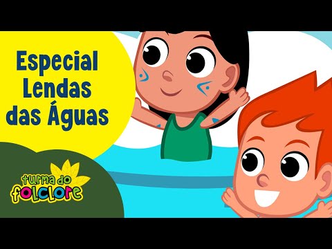 Especial Lendas dos Rios (10 episódios): + 29 minutos - Lendas do Brasil | Turma do Folclore
