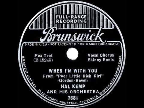 1936 HITS ARCHIVE: When I’m With You - Hal Kemp (Skinny Ennis, vocal)