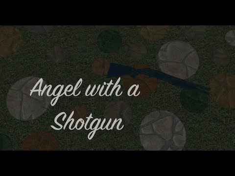Angel With A Shotgun Fan Roblox Music Video Aa Millers - 