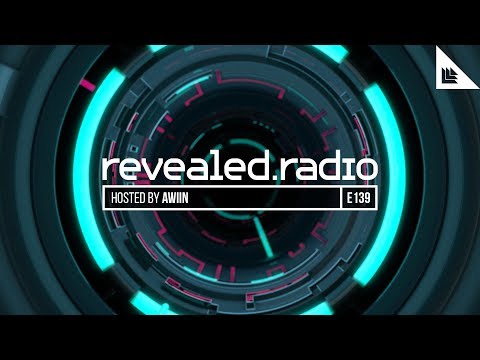 Revealed Radio 139 - AWIIN