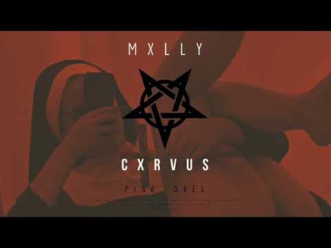 CXRVUS - MXLLY (Prod. OXEL)