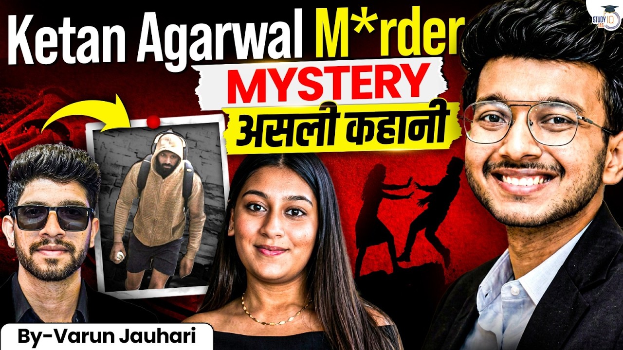 Ketan Agarwal Case: Untold Truth of "Pre-Wedding M*rder" Plot | Siya Goyal | Varun Jauhari