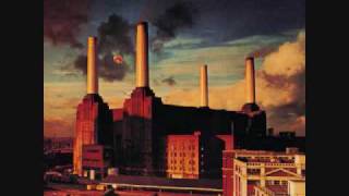 Pink Floyd - Animals - 05 - Pigs On The Wing 2