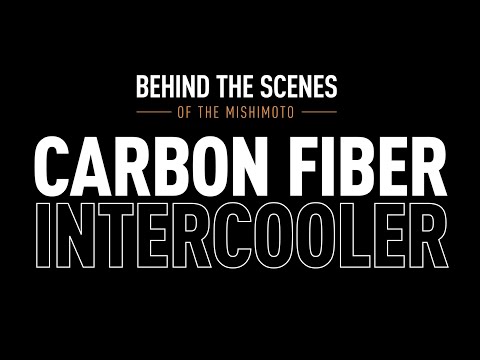 Behind The Scenes Of Mishimoto's Universal Carbon Fiber Intercooler