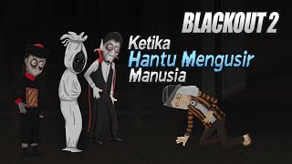Download lagu Blackout 2 - When Ghosts Start to Bother Humans - Funny Ghost Animation - Warganet Life mp3