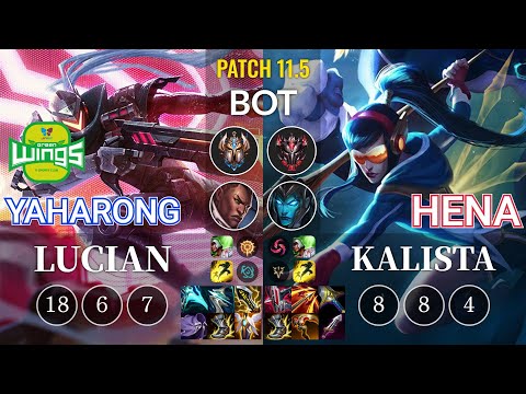 JAG Yaharong Lucian vs Hena Kalista Bot - KR Patch 11.5