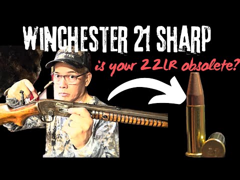 Winchester 21 Sharp Is Your 22LR Obsolete