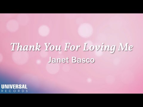 Janet Basco - Thank You For Loving Me (Official Lyric Video)