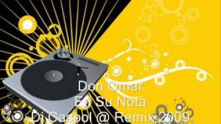 Don Omar   En Su Nota   Dj Caspol @ Remix 2009