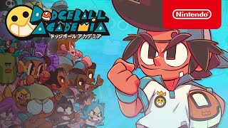 Nintendo Dodgeball Academia - Launch Trailer - Nintendo Switch anuncio