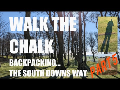 Backpacking the South Downs Way | Day 5 | Walk the Chalk | Ep 05