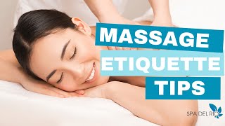 Top Massage Etiquette Tips: What Your Therapist Wishes You Knew