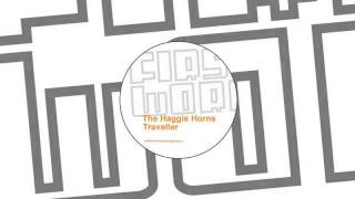01 The Haggis Horns - Traveller pt 1 [First Word Records]
