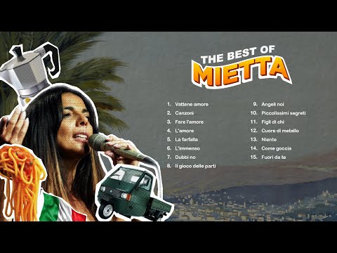 The Best of Mietta - Il Meglio di Mietta