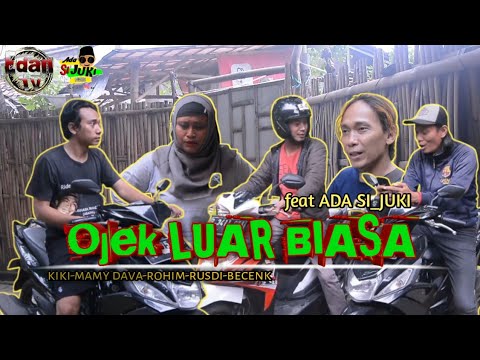 ojek-luar-biasa-featadasijuki