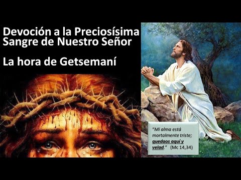 LA HORA DE GETSEMANÍ - Oraciones Completas