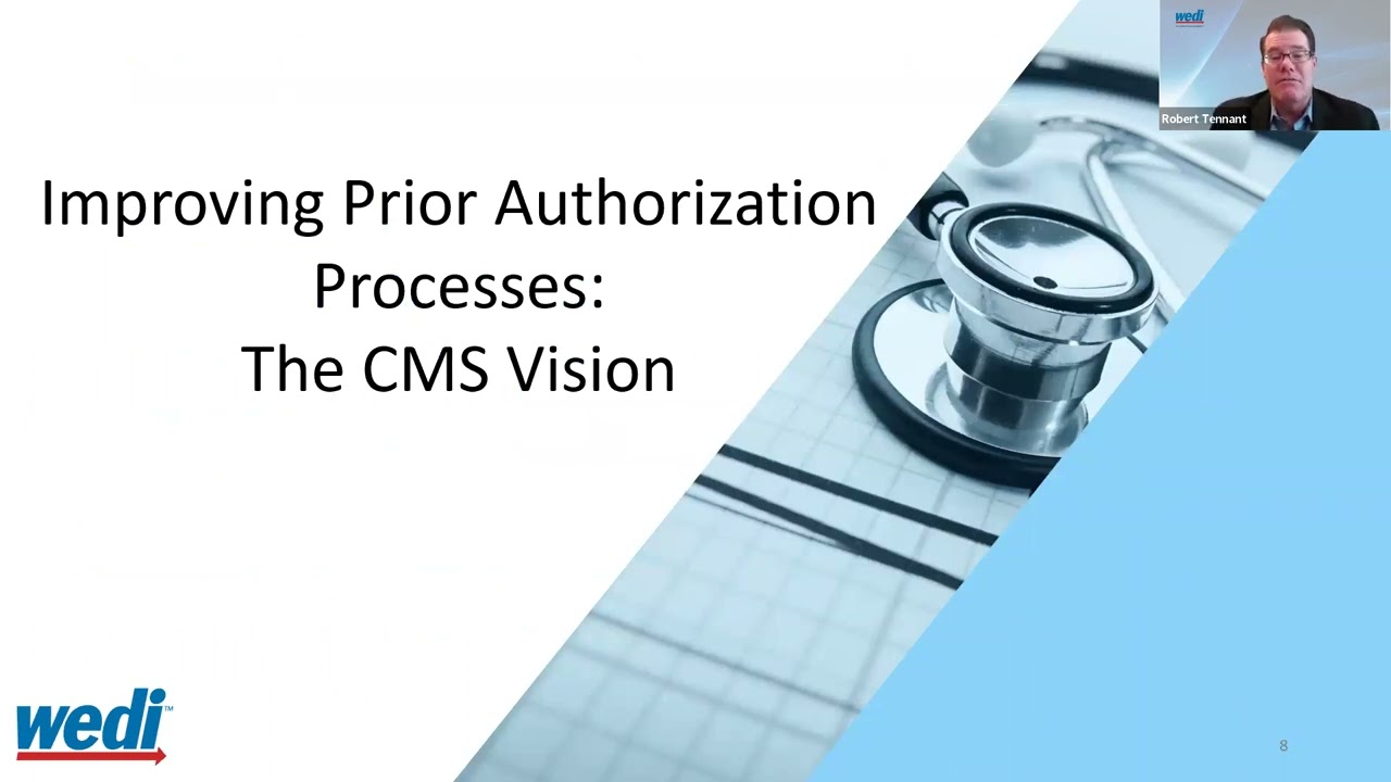 WEDI Member Position Advisory Session. Improving Prior Authorization Processes NPRM