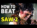 How To Beat The DEATH GAMES In SAW 2