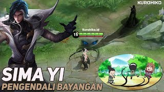 Sima Yi - Hero Baru Pengendali Bayangan, Skill Ulti Juga Jauh banget - AOV China / KOG