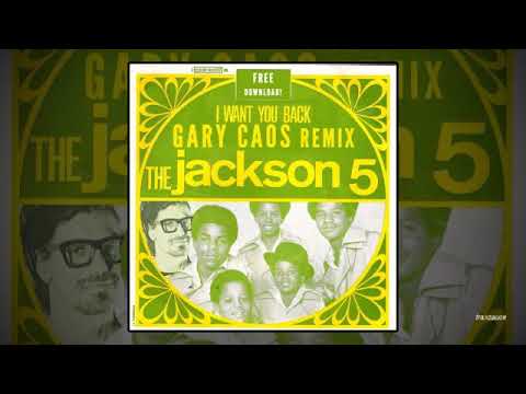The Jackson 5 - Want You Back (Gary Caos Remix)