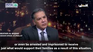 Syrian journalist saying Palestinians risked their kids' lives for Pay-for-Slay