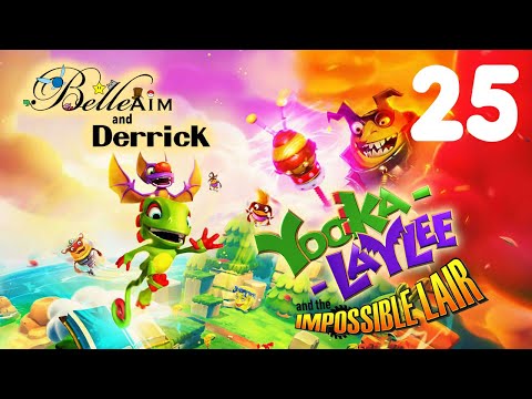 Yooka Laylee and the Impossible Lair - Part 25: Belle & Derrick (Like a Wrecking Ball)