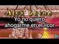 Alex Bueno Quitame La Vida]Letra