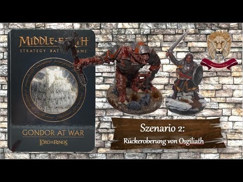 Gondor at war #2 Rückeroberung von Osgiliath