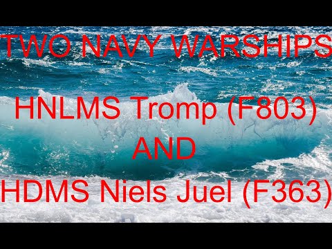 NATO FRIGATES PASSING THROUGH THE SOLENT HNLMS TROMP (F803) NL & HDMS NIELS JUEL (F363) DK