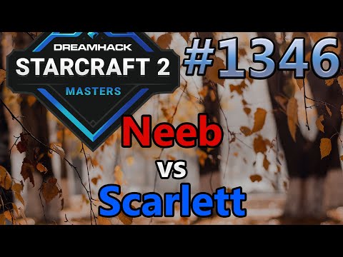 StarCraft 2 - Replay-Cast #1346 - Neeb (P) vs Scarlett (Z) - DH Masters Fall Amerika [Deutsch]