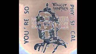Tragedy Vampires - Physical (You're So)  - Adam & The Ants Cover
