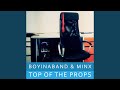 Top of the Props (feat. Minx) (Instrumental) Top of the Props (feat. Minx) (Instrumental)