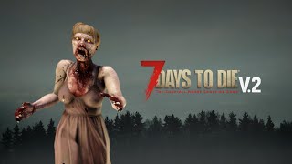 【7Days to Die V.2.5】1日目から超凶悪ゾンビが出てきて絶体絶命#03（7DTD）