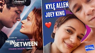 The In Between's Joey King & Kyle Allen Are Next Level Besties! video