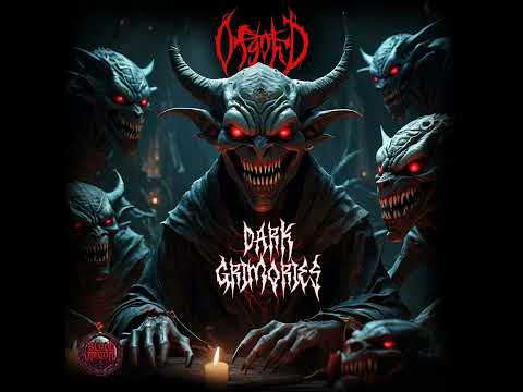 01- Ofgohd - Macabre infestation Ep Dark Grimories Darkpsy
