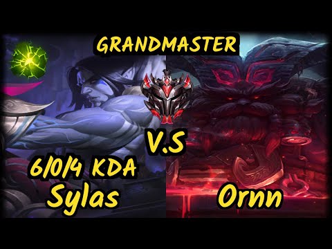 UOL Scarface (SYLAS) vs ORNN - 6/0/4 KDA TOP GAMEPLAY - EUW Ranked GRANDMASTER