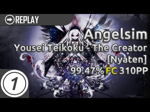 Angelsim | Yousei Teikoku - The Creator [Nyaten] | 99.47% 310pp