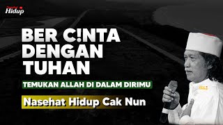 Download lagu Ber cinta dengan Tuhan - Nasehat Hidup Cak Nun mp3 Download lagu Ber cinta dengan Tuhan - Nasehat Hidup Cak Nun mp3