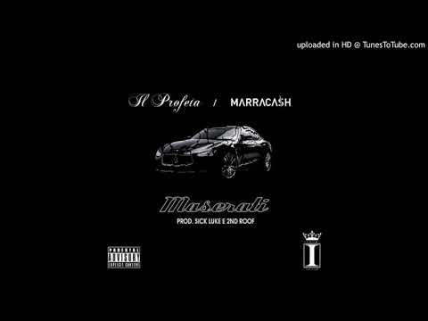 Maserati (Explicit) - Il Profeta/Marracash (Prod. by Sick Luke & 2nd Roof)