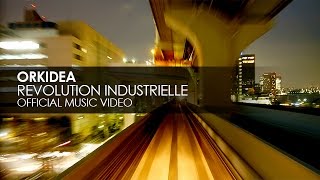 Orkidea - Revolution Industrielle (Official Music Video)