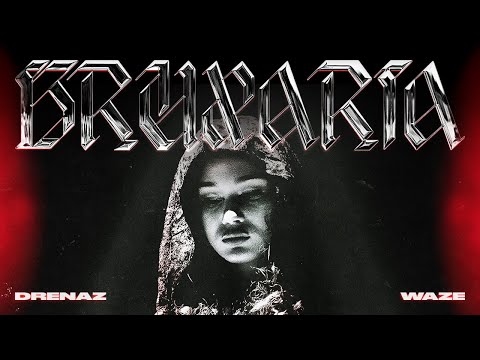 DreNaz - Bruxaria ft. WAZE [Official Music Video]