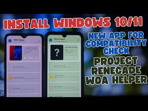 Project Renegade Compatibility Check & WOA Helper Setup Guide