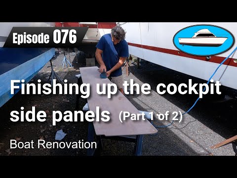 Cockpit side cover panels (Part 1 of 2): Mounting & Paint prep. - Boat Restoration EP076