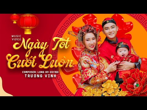Ngày tốt cưới luôn - Trương Vinh