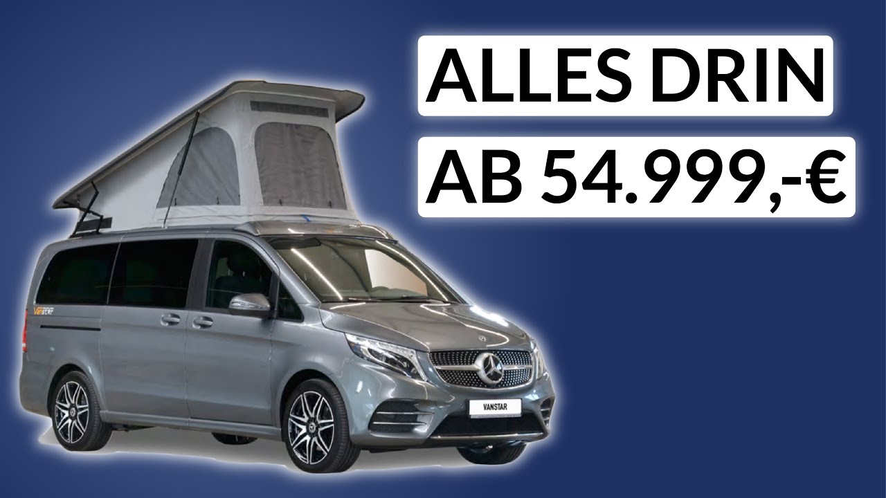 Mercedes Campervan ab 54.999,- € - Unser Preis- Leistungshammer! - Pössl Vanstar Plus