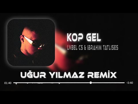 Lvbel C5 & İbrahim Tatlıses - Kim Bu Gözlerindeki Yabancı (Uğur Yılmaz Remix) Barış Yamaç Grani Mix