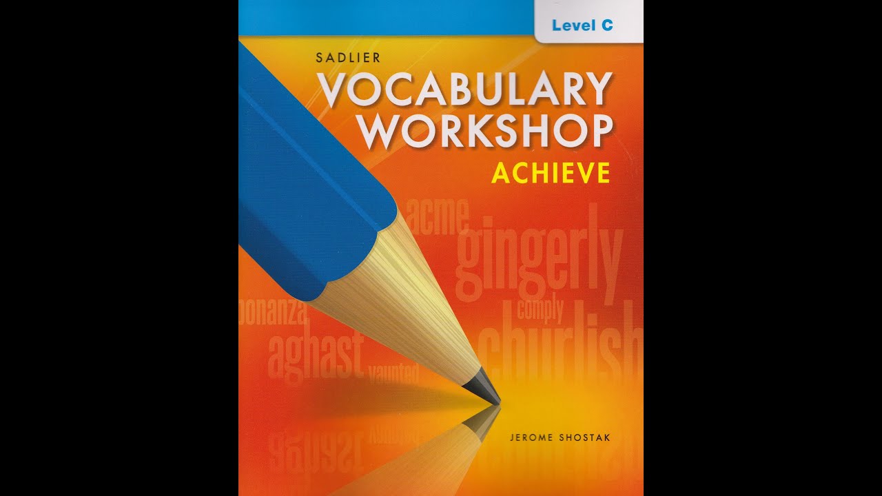 Vocabulary Workshop level C unit 9