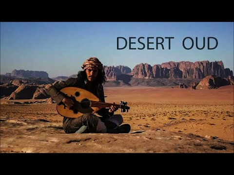 Orient Express - Desert Oud (Best Selection of Arabic Oriental Music 2022)